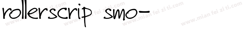 rollerscrip smo字体转换